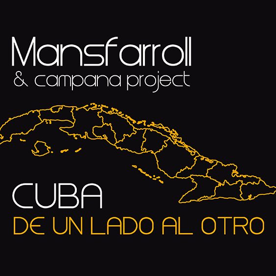 mansfarroll-cuba-de-un-lado-a-otro
